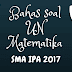 PEMBAHASAN SOAL UN MATEMATIKA SMA IPA 2017 No. 1 - 10