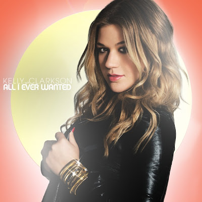 Kelly Clarkson - All I Ever Wanted Lyrics