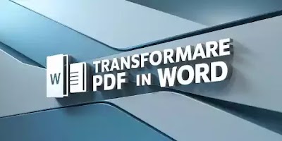 Transformare PDF în Word: Ghid Complet