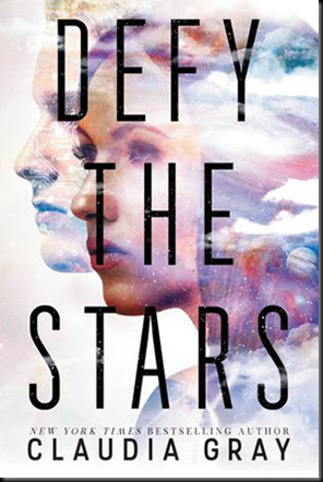 defy the stars claudia gray