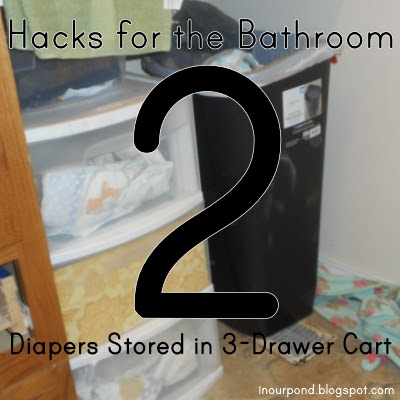 5 Hacks for the Bathroom from In Our Pond  #toddler  #pottytraining  #kids  #children  #bathroom  #organizing