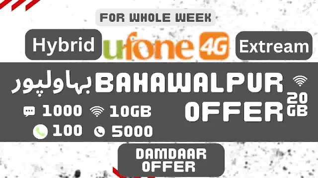 Ufone Bahawalpur Offer Code oye Price