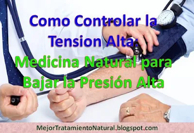 como-controlar-la-tension-alta-medicina-natural-para-bajar-la-presion