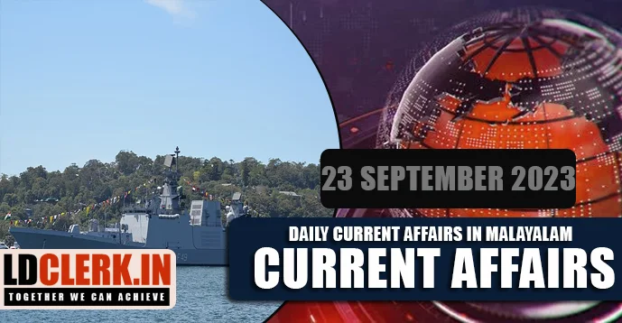 Daily Current Affairs | Malayalam | 23 September 2023