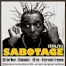 NESSE SABADO TEM TRIBUTO AO SABOTAGE NO CIDADE NOVA