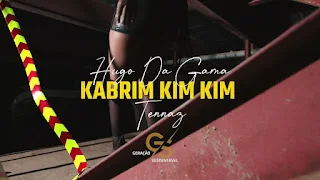 Shalom Beatz & Hugo Da Gama - Kabrim Kim Kim feat. Tennaz (2023)