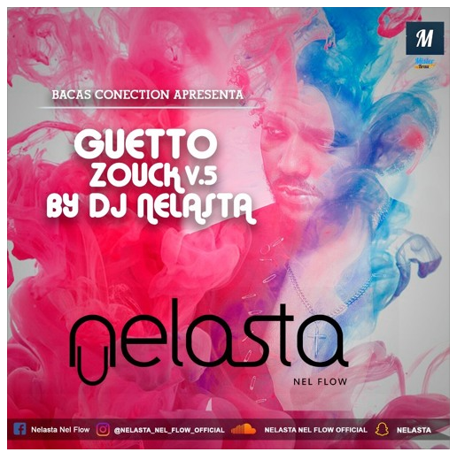 Dj Nelasta - Guetto Zouk Vol.5 (Mix)