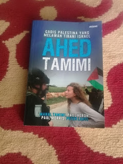 Resensi Buku: Ahed Tamimi: Gadis Palestina yang Melawan Tirani Israel