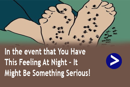 In the event that You Have This Feeling At Night – It Might Be Something Serious! 