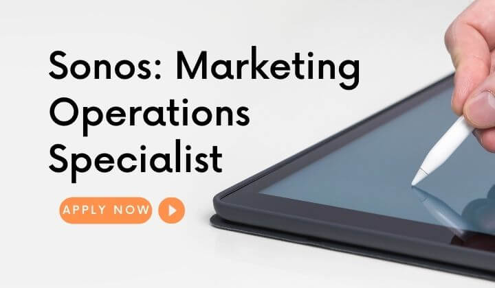 Sonos Marketing Operations Specialist