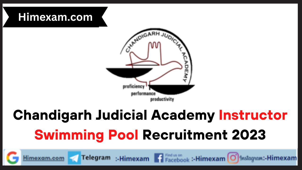 Chandigarh Judicial Academy Instructor Swimming Pool Recruitment 2023