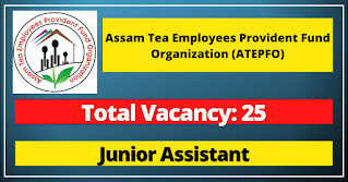 ATEPFO Recruitment 2021 -  Apply 25 Junior Assistant Vacancy.