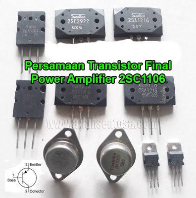 Persamaan Transistor 2SC1106