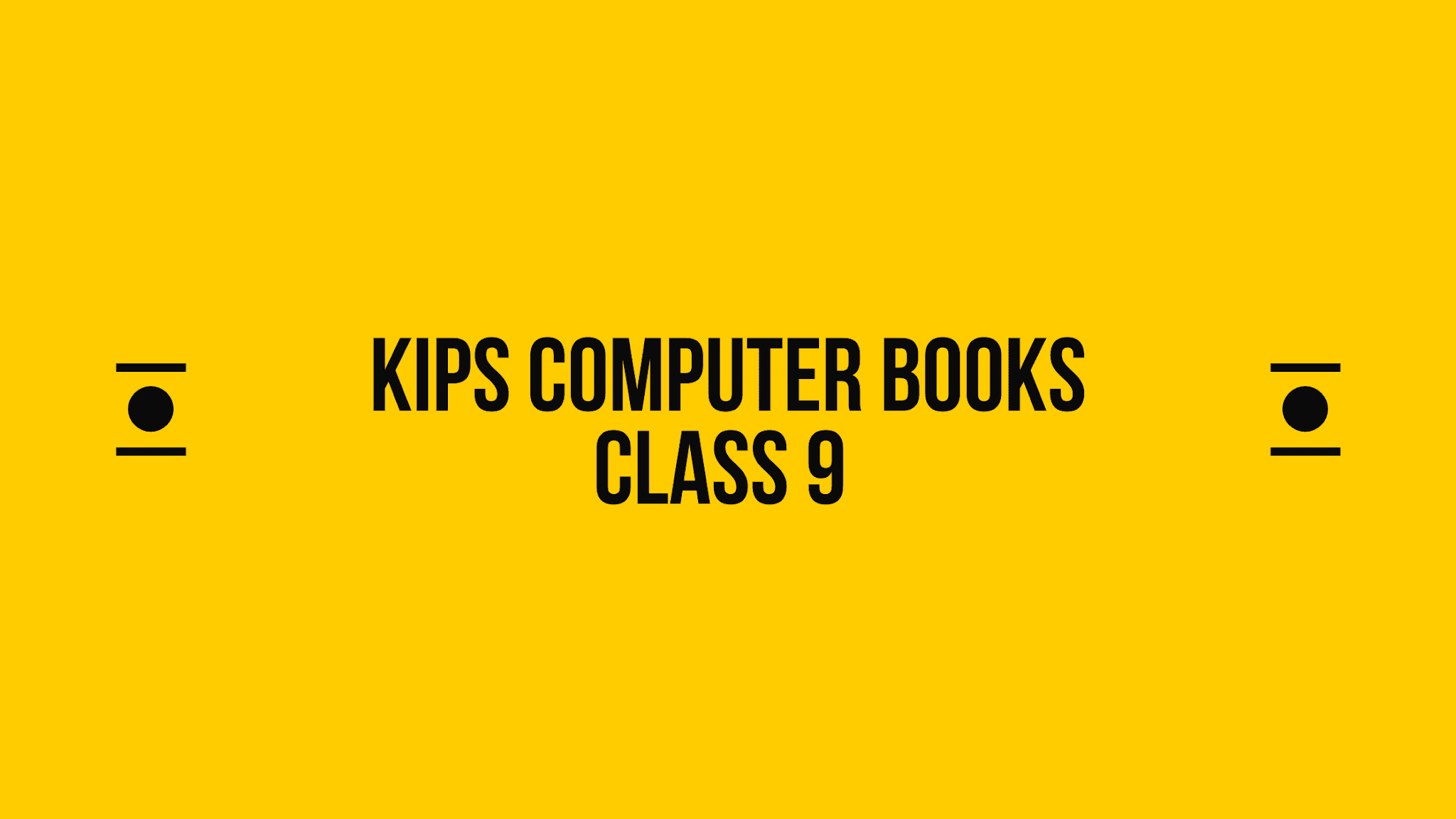 Kips Computer Books Class 9 Answers