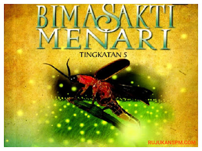 Nota Lengkap Novel Bima Sakti Menari Komsas Tingkatan 5