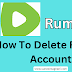 How To Delete Rumble Account Permanently 2023
