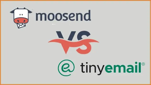 Moosend Vs Tinyemail