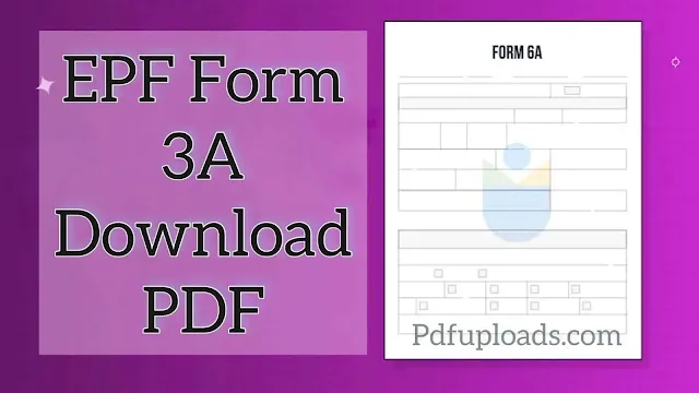 EPF Form 3A Download PDF