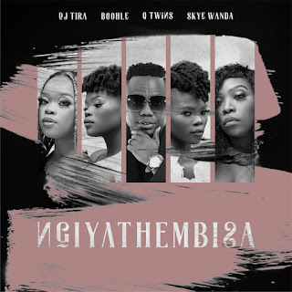 DJ Tira Feat. Boohle, Q Twins & Skye Wanda - Ngiyathembisa Download