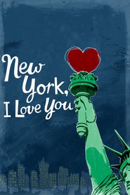 New York I Love You 2008 Film Completo sub ITA Online