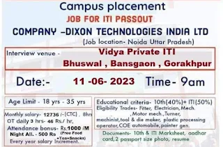 ITI Jobs Campus Placement  Drive at Vidya Private ITI Bhuswal, Bansgaon, Gorakhpur for Dixon Technologies India Ltd