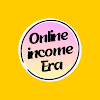 Online Income Era