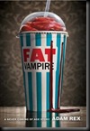 Fat Vampire