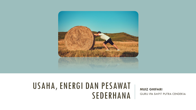 BAB 3 Usaha, Energi, dan Pesawat Sederhana