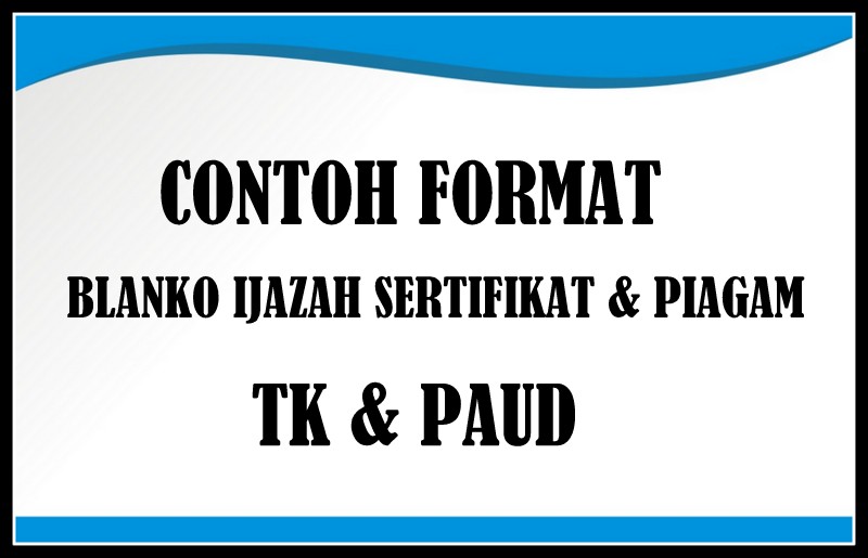Download Contoh Format Blanko Ijazah Sertifikat Atau 