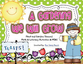 https://www.teacherspayteachers.com/Product/Plants-Spring-A-Gardening-We-Will-Grow-Math-Literacy-MORE-683811