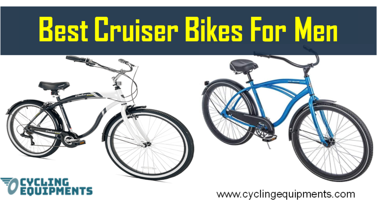 Best Men's Cruiser Bikes