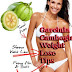 Garcinia Cambogia Weight Lose Tips