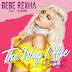 Bebe Rexha Feat Lil Wayne - The Way I Are [ Download ]