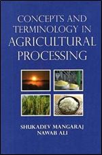 Concepts and Terminology in Agricultural Processing free ebook download 