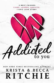  Addicted to You by Krista Ritchie and Becca Ritchie in pdf