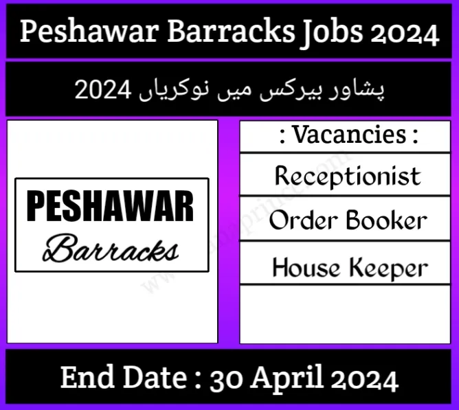 Peshawar Barracks Jobs 2024