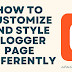 How to Customize the Layout and Styling of Static Pages in Blogger