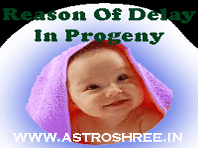 Reasons of Delay In Progeny As Per Astrology