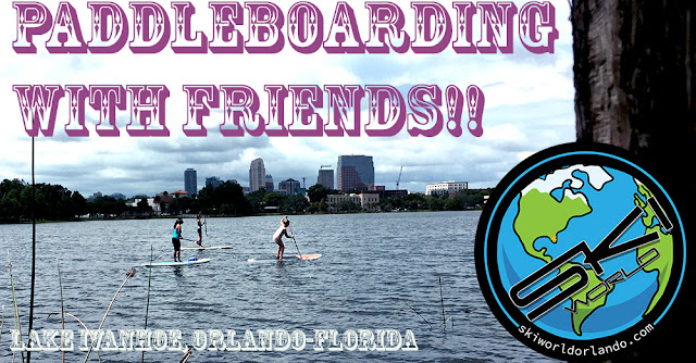 Orlando Downtown Paddleboard Fun Friends Lake Ivanhoe