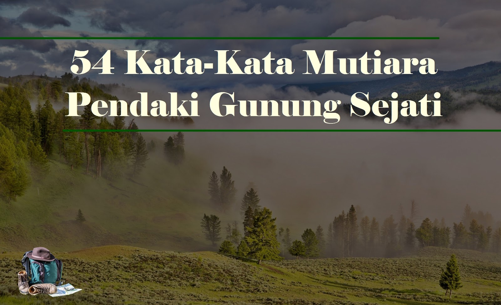 Kata Kata Lucu Gunung Sobat Ngakak