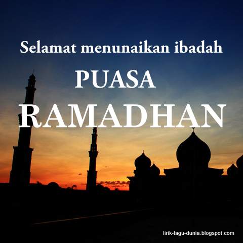 Lagu Religi Ramadhan Terbaru  Lirik Lagu Dunia