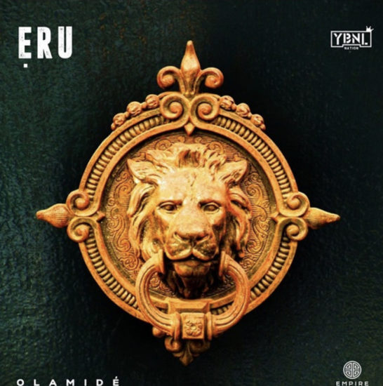 Olamide – “Eru”