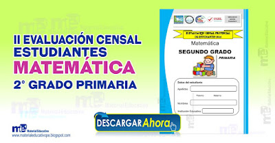 II EVALUACIÓN CENSAL ESTUDIANTES MATEMÁTICA 2° GRADO DE EDUCACIÓN PRIMARIA