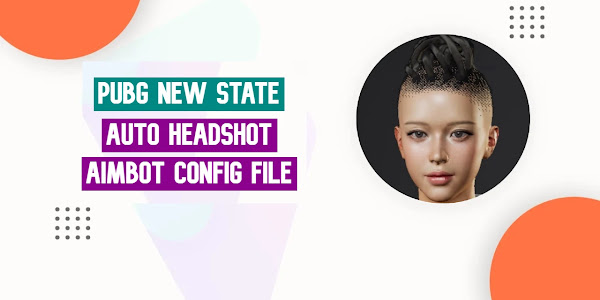 Pubg New State Auto Headshot Aimbot Config File Download 