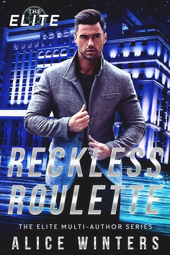 Reckless Roulette – Alice Winters