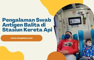 pengalaman-swab-antigen-balita