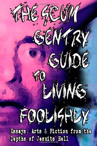 The Scum Gentry
