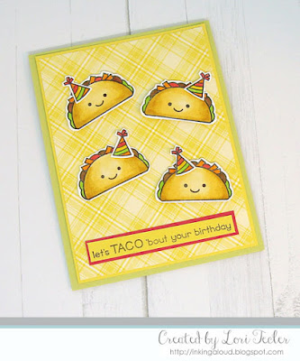 Let's Taco 'Bout Your Birthday card-designed by Lori Tecler/Inking Aloud-stamps from Lawn Fawn