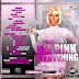 Nicki Minaj – All Pink Everything (mixtape)