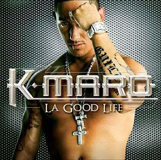 k-maro La Good life,albüm,album,La Good life,kmaro